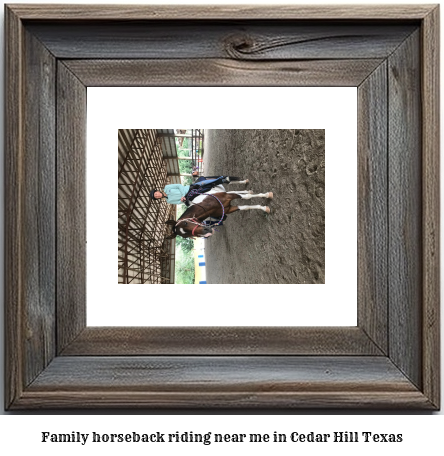 family horseback riding near me in Cedar Hill, Texas